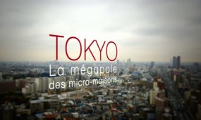 Affiche du documentaire Habiter le monde - Tokyo