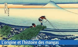 L'origine et l'histoire des mangas : du XIIᵉ siècle à nos jours