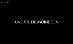 Une vie de moine zen
