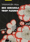 Des cercueils trop fleuris Image 3