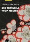 Des cercueils trop fleuris Image 3