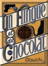 Couverture du roman Un flingue et du Chocolat de Otsuichi
