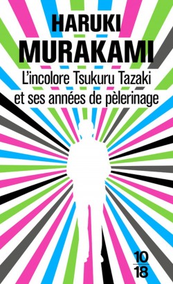 L'incolore Tsukuru Tazaki et ses années de pèlerinage Image 1