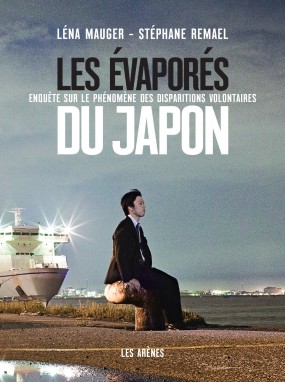 Couverture du livre Les évaporés du Japon de Léna Mauger et Stéphane Remael