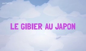 Affiche du documentaire Les aventures culinaires de Sarah Wiener en Asie, Le gibier au Japon