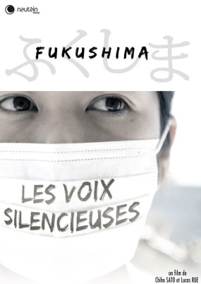 Affiche du documentaire Fukushima : Les voix silencieuses