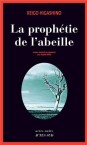 Couverture du roman La Prophétie de l'abeille de Higashino Keigo