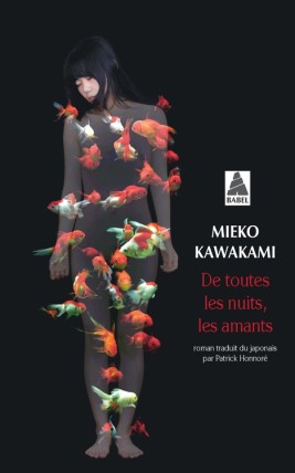 Couverture du roman De toutes les nuits, les amants de Kawakami Mieko