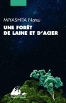 Couverture du roman Une forêt de laine et d'acier de Miyashita Natsu