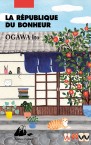 Couverture du roman La république du bonheur de Ogawa Ito