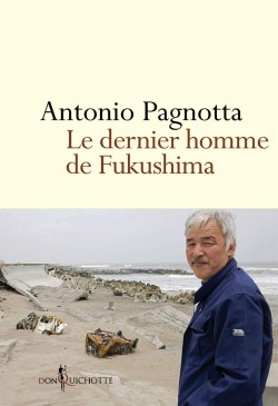 Le Dernier homme de Fukushima Image 1