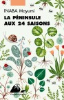 La Péninsule aux 24 saisons Image 1