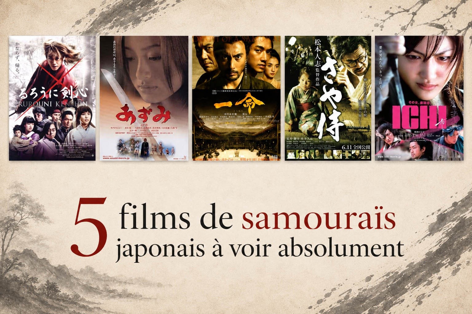 5 films de samouraïs japonais à voir absolument